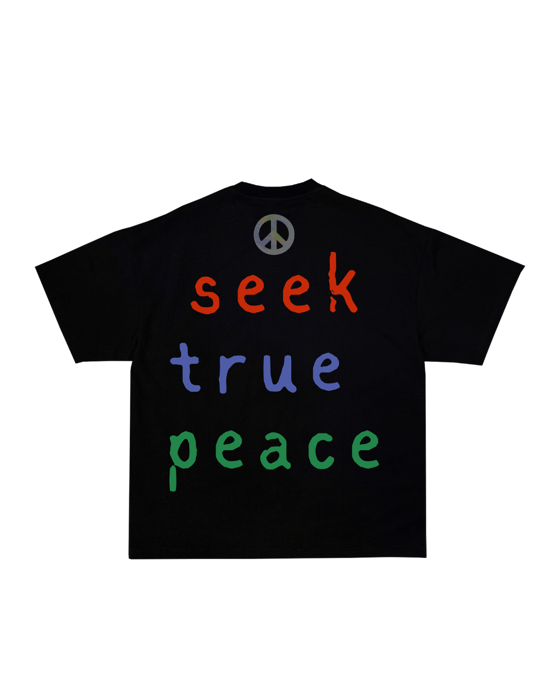 "Seek True Pëace" Graphic tee